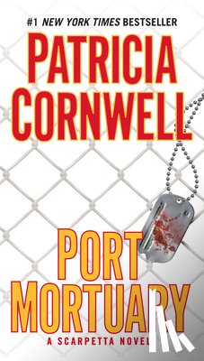 Cornwell, Patricia - PORT MORTUARY