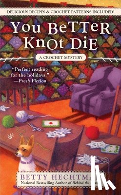 Hechtman, Betty - You Better Knot Die