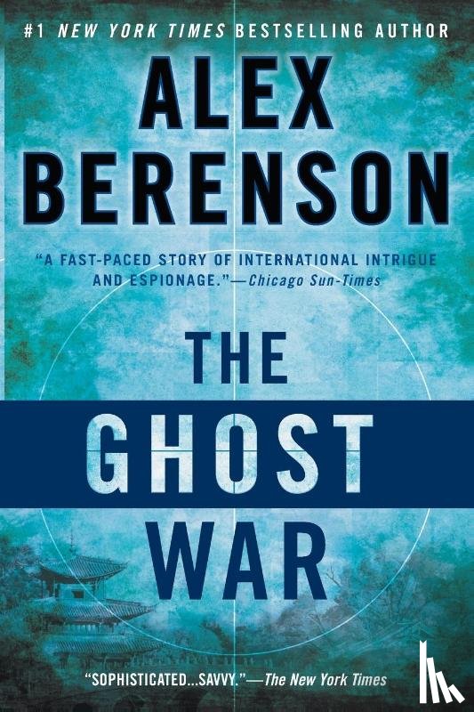 Berenson, Alex - The Ghost War