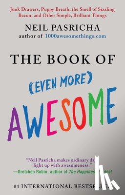 Pasricha, Neil - The Book of (Even More) Awesome