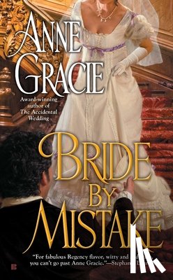 Gracie, Anne - Bride by Mistake