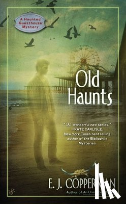 Copperman, E. J. - Old Haunts