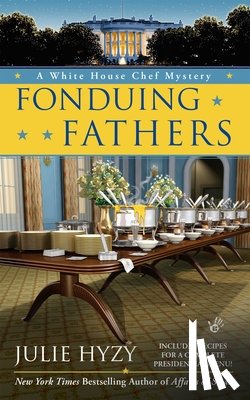 Hyzy, Julie - Fonduing Fathers