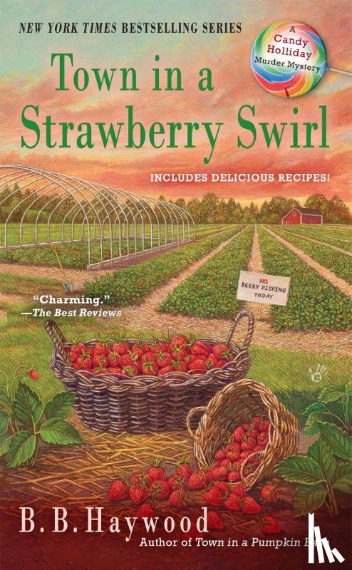 Haywood, B. B. - Town in a Strawberry Swirl