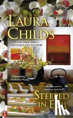 Childs, Laura - STEEPED IN EVIL