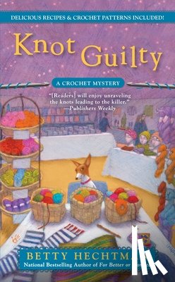 Hechtman, Betty - Knot Guilty
