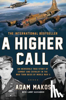Alexander, Larry, Makos, Adam - A Higher Call