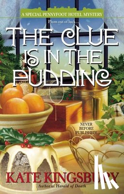 Kingsbury, Kate - The Clue is in the Pudding