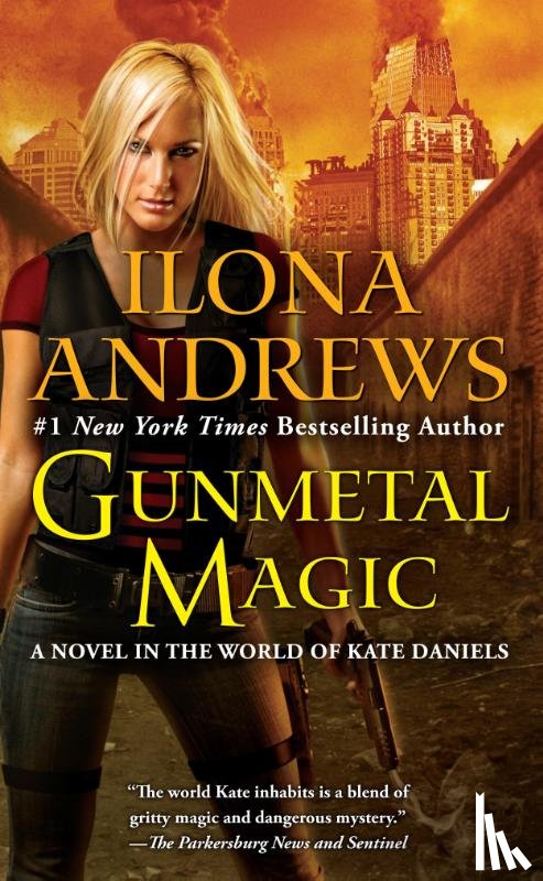 Andrews, Ilona - Gunmetal Magic