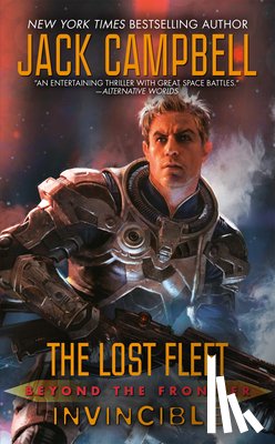 Campbell, Jack - LOST FLEET BEYOND INVINCIBLE