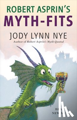 Nye, Jody Lynn - Robert Asprin's Myth-Fits