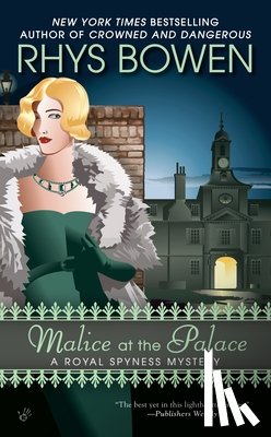 Bowen, Rhys - Malice at the Palace