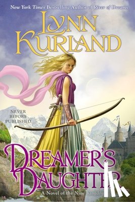 Kurland, Lynn - Dreamer's Daughter