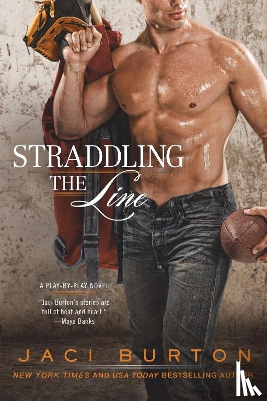 Burton, Jaci - Burton, J: Straddling the Line