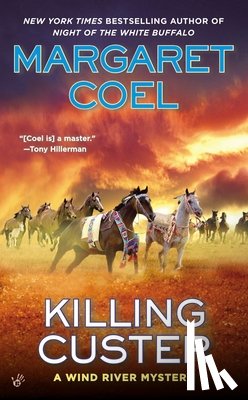 Coel, Margaret - Killing Custer