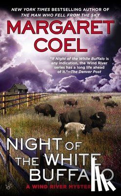 Coel, Margaret - Night of the White Buffalo
