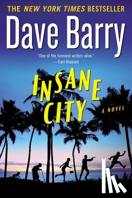 Barry, Dave - Insane City