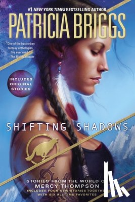 Briggs, Patricia - Shifting Shadows: Stories from the World of Mercy Thompson