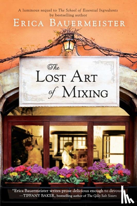 Bauermeister, Erica - The Lost Art of Mixing