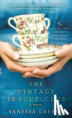Greene, Vanessa - VINTAGE TEACUP CLUB
