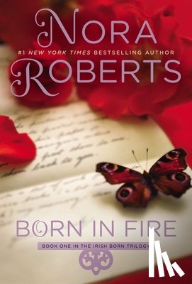 Roberts, Nora - Roberts, N: Born in Fire