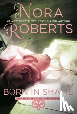 Roberts, Nora - Born in Shame