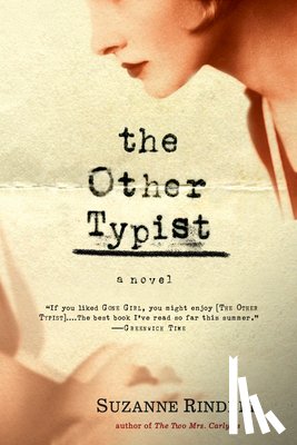 Suzanne Rindell - The Other Typist