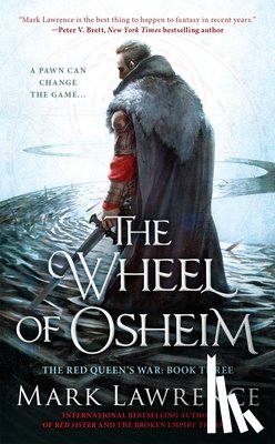 Lawrence, Mark - Wheel of Osheim