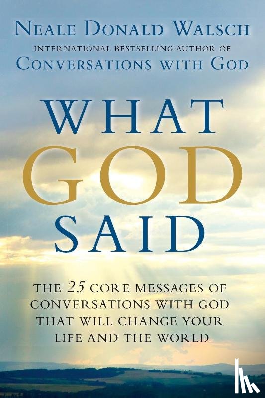 Walsch, Neale Donald - What God Said