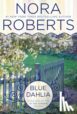 Roberts, Nora - Blue Dahlia