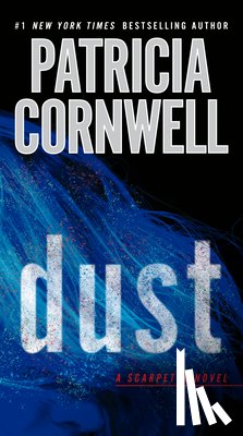 Cornwell, Patricia - Dust