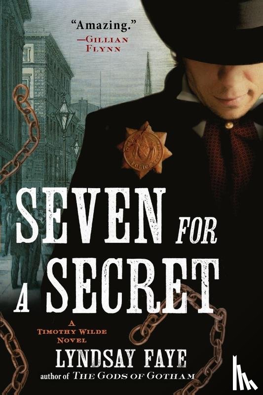 Faye, Lyndsay - Seven for a Secret