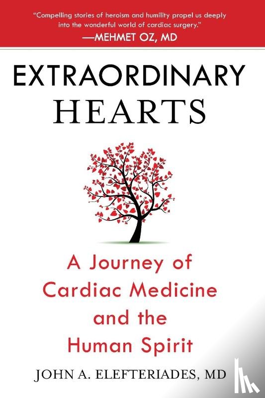 Elefteriades, MD John A. - Extraordinary Hearts