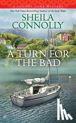 Connolly, Sheila - TURN FOR THE BAD