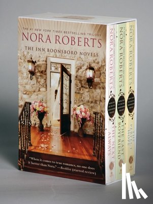 Roberts, Nora - Nora Roberts Boonsboro Trilogy Boxed Set