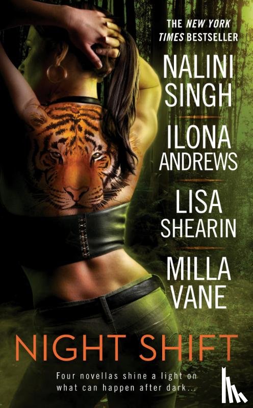 Singh, Nalini, Andrews, Ilona, Shearin, Lisa, Vane, Milla - Night Shift