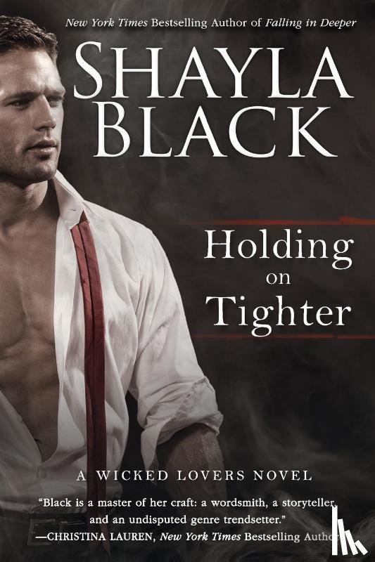 Black, Shayla - Holding on Tighter