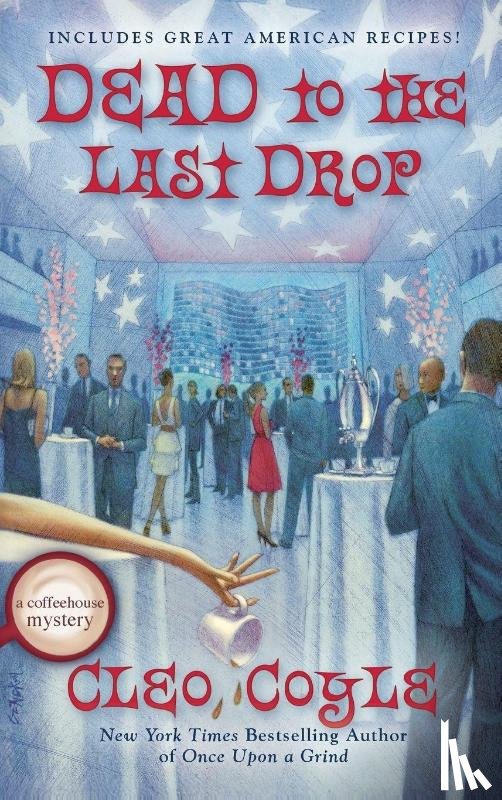 Coyle, Cleo - Dead to the Last Drop