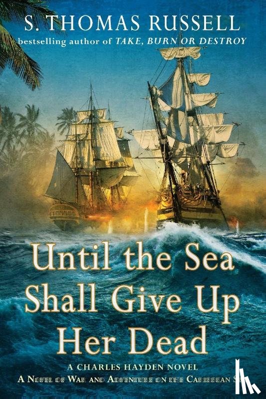 Russell, S. Thomas - Until the Sea Shall Give Up Her Dead