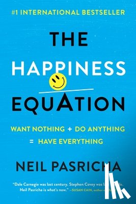 Pasricha, Neil - HAPPINESS EQUATION