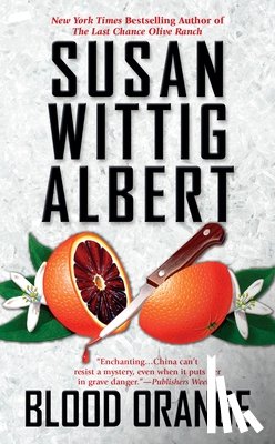 Albert, Susan Wittig - Blood Orange
