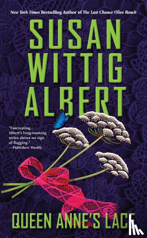 Albert, Susan Wittig - Queen Anne's Lace
