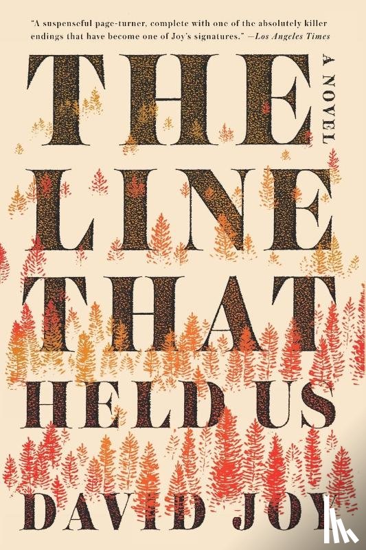 Joy, David - The Line That Held Us