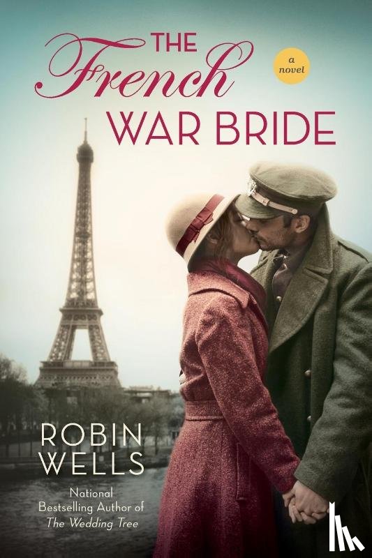 Wells, Robin - The French War Bride