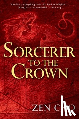 Cho, Zen - Sorcerer to the Crown