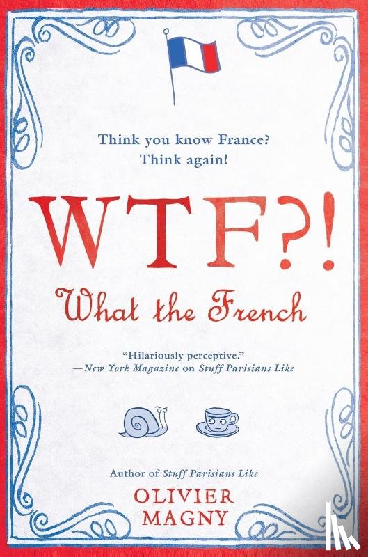 Olivier Magny - WTF?!: What the French
