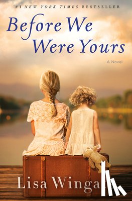 Wingate, Lisa - Before We Were Yours