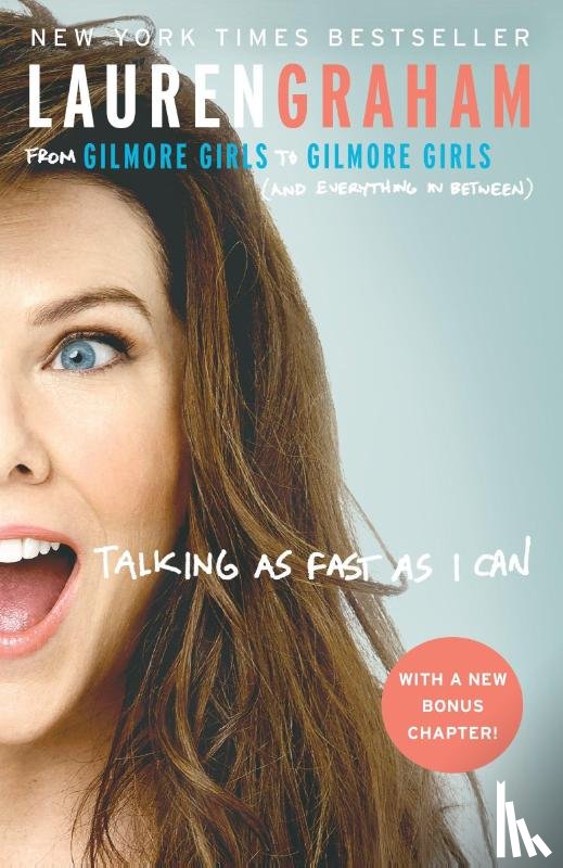 Lauren Graham - Talking as Fast as I Can