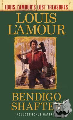 L'Amour, Louis - Bendigo Shafter (Louis L'Amour's Lost Treasures)
