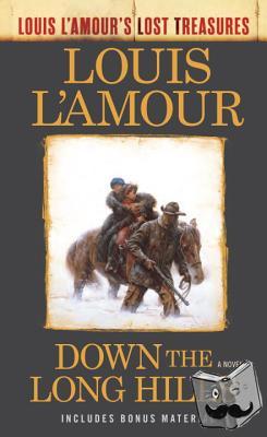 L'Amour, Louis - Down the Long Hills (Louis L'Amour's Lost Treasures)